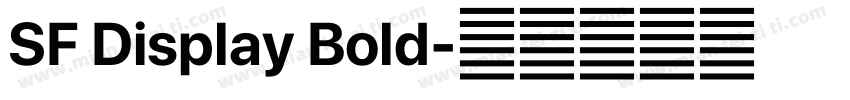 SF Display Bold字体转换